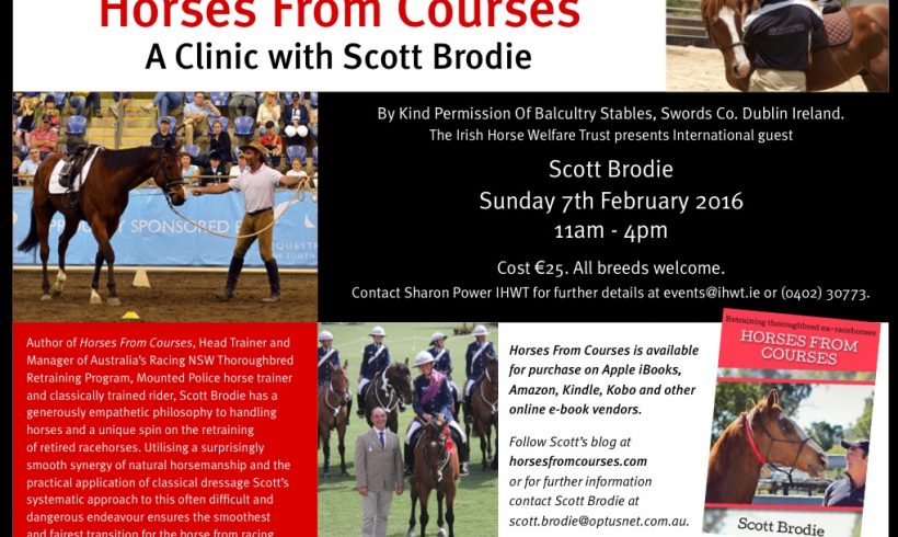 Retraining Racehorses – Clinic with international trainer Scott Brodie 7th Feb